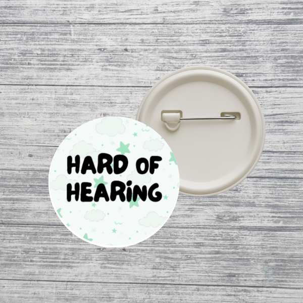 Hard of Hearing Accessibility Pin Back Button