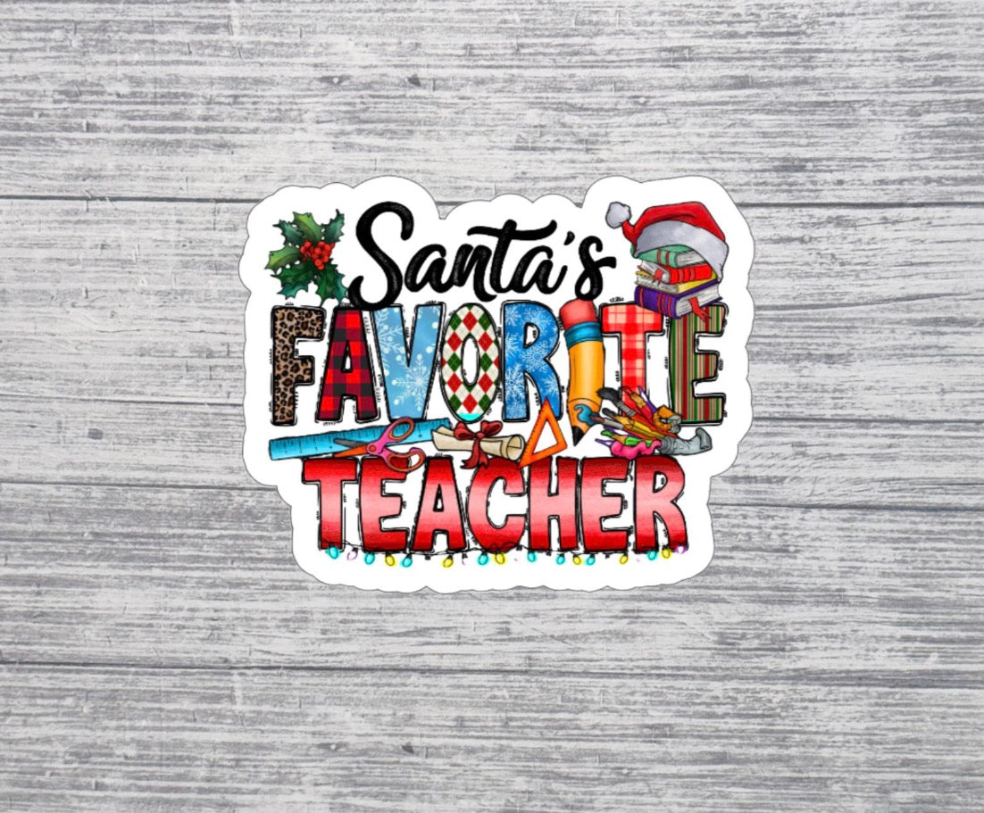 Santa’s Favorite Teacher Christmas Sticker