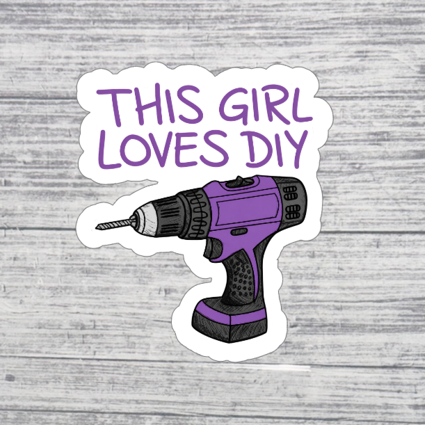 This Girl Loves DIY Sticker