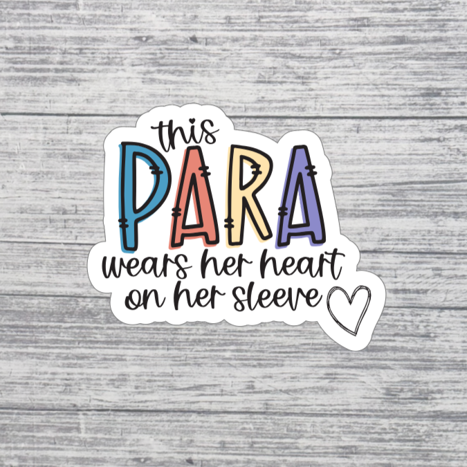 This Para Wears Her Heart on Her Sleeve Sticker