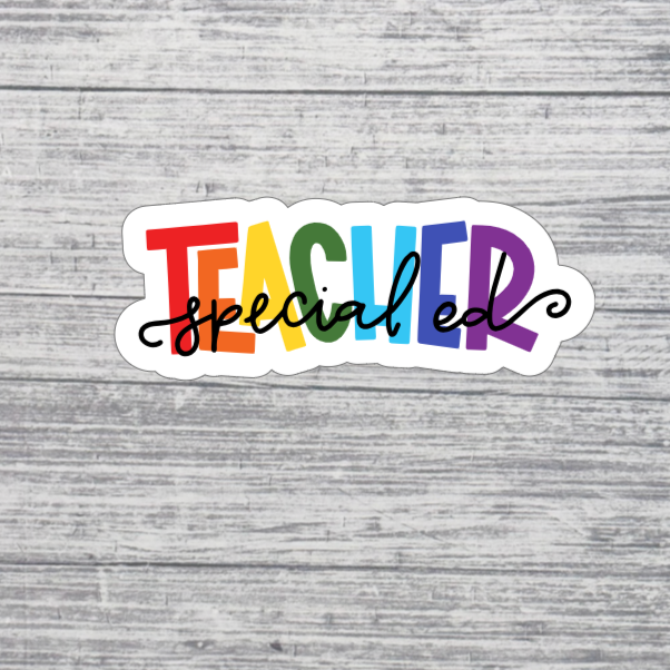Teacher Special Ed Sticker