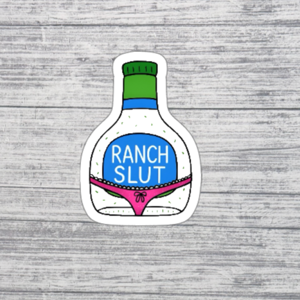 Ranch Slut Sticker