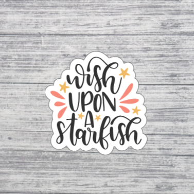 Wish Upon a Starfish Sticker