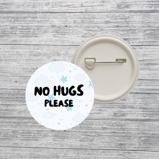 No Hugs Please Pin Back Button