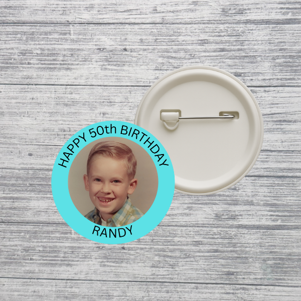 Birthday Button Photo Custom