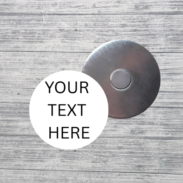 Custom Text Magnet – Personalized Round Magnet