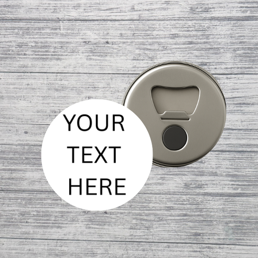 Custom Text Bottle Opener