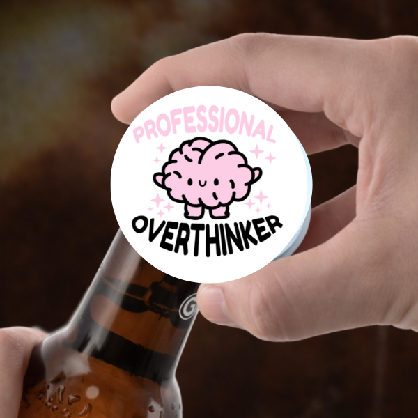 Professional Overthinker Bottle Opener Magnet