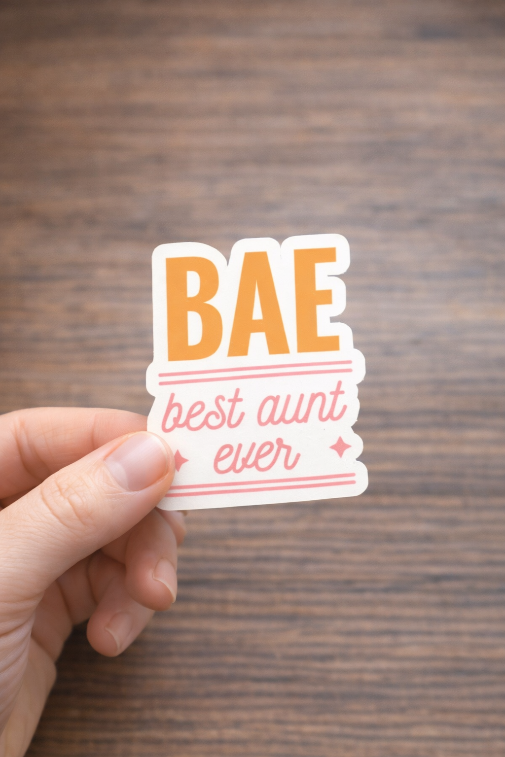 BAE Best Aunt Ever Sticker