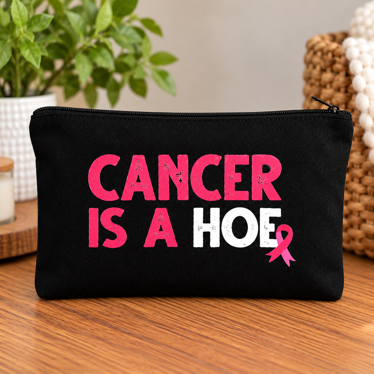 Cancer Is a Hoe Breast Cancer Awareness Makeup Bag