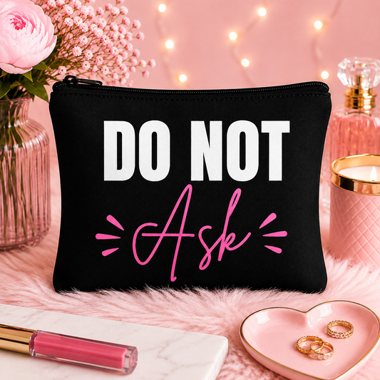 Do Not Ask Personal Bag
