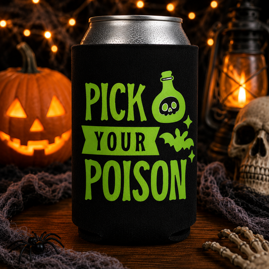 Pick Your Poison Halloween Koozie