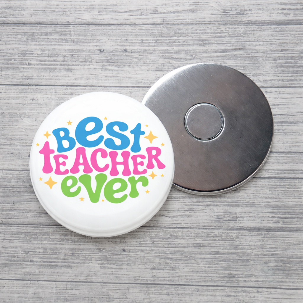 Best Teacher Ever Magnet