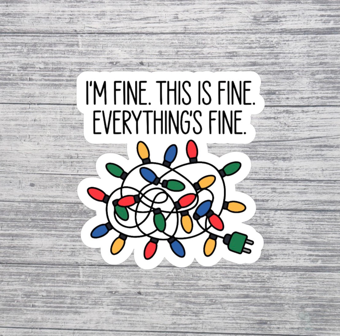 This Is Fine Christmas Lights Sticker