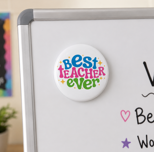 Best Teacher Ever Magnet