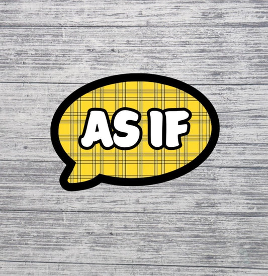 AS IF Sticker