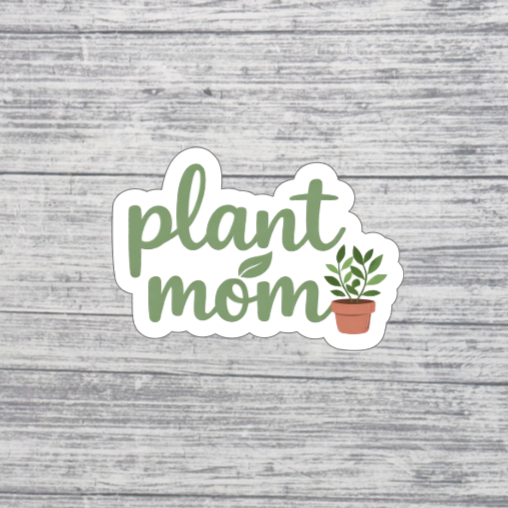 Plant Mom Sticker