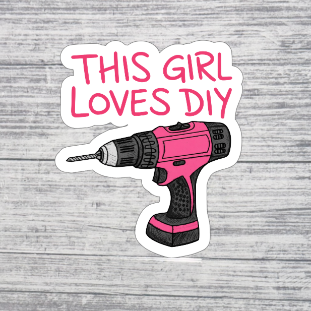 This Girl Loves DIY Sticker