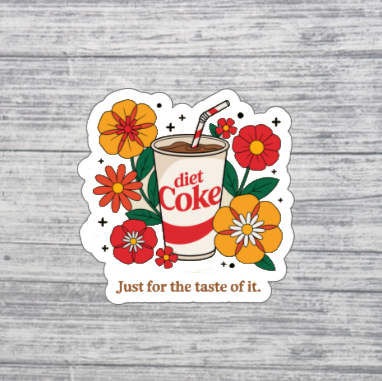Diet Coke Just for the Taste of It Sticker