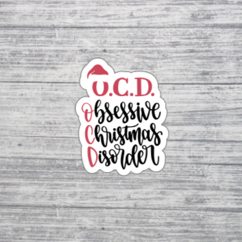O.C.D. Obsessive Christmas Disorder Sticker