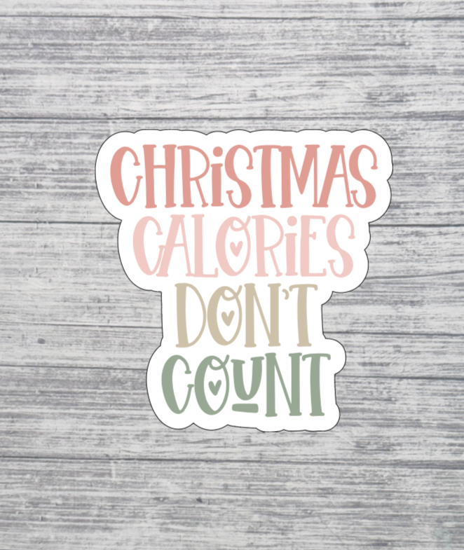 Christmas Calories Don’t Count Sticker